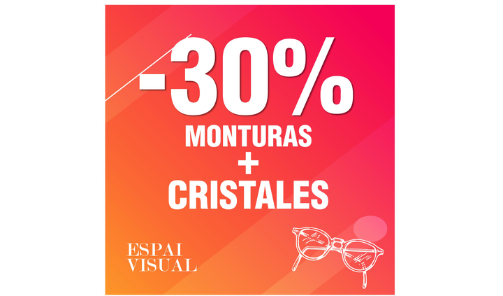 Espai Visual - -30% En monturas y cristales