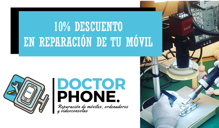 Doctor Phone - 10% Descuento Reparación Móvil